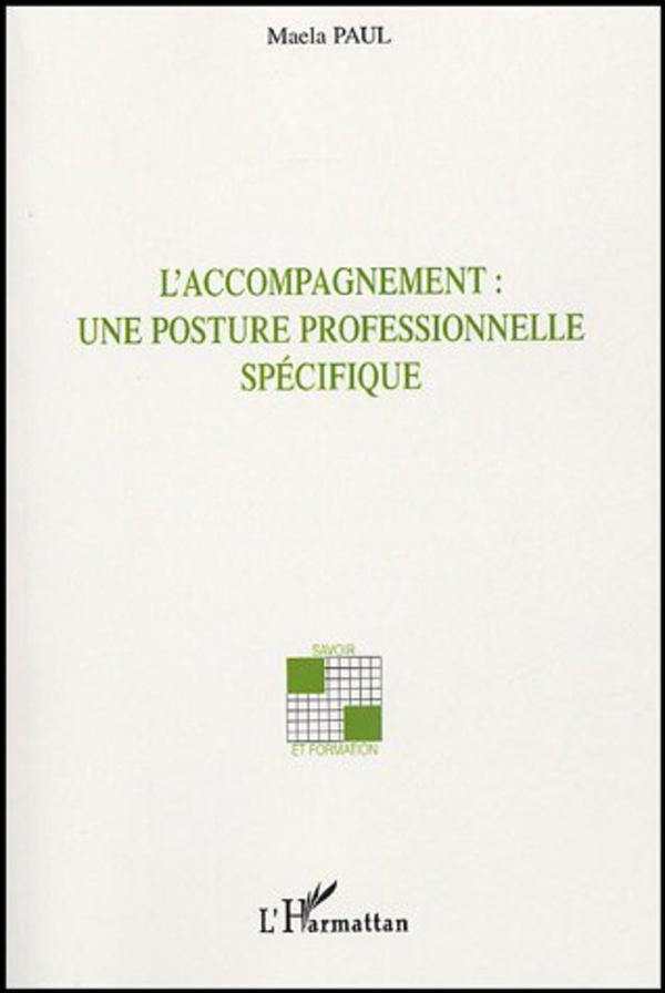 L&rsquo;accompagnement, par Maela&nbsp;Paul
