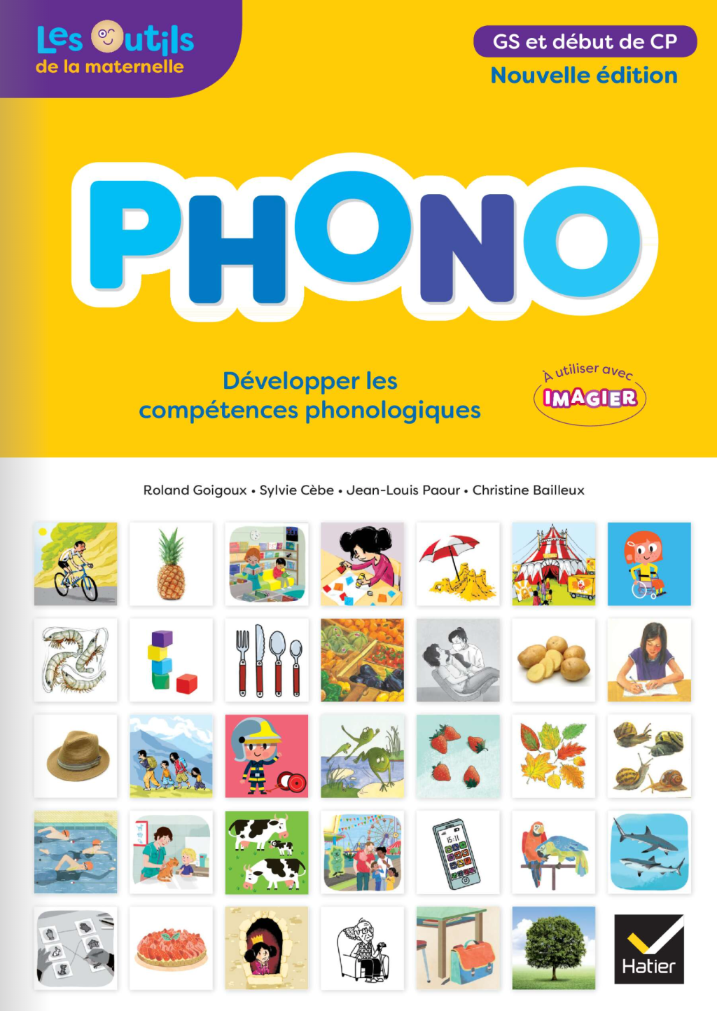Phonologie en GS et CP : Phono de Cèbe, Goigoux et Paour
